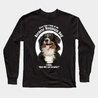 Lucky Bernese Mountain Dog Long Sleeve T-Shirt